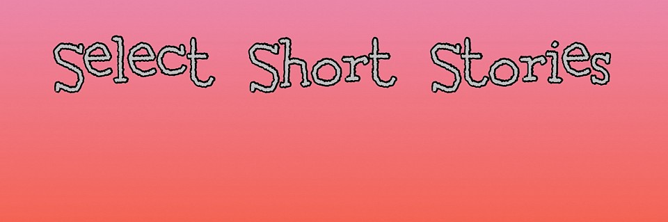 Short Stories